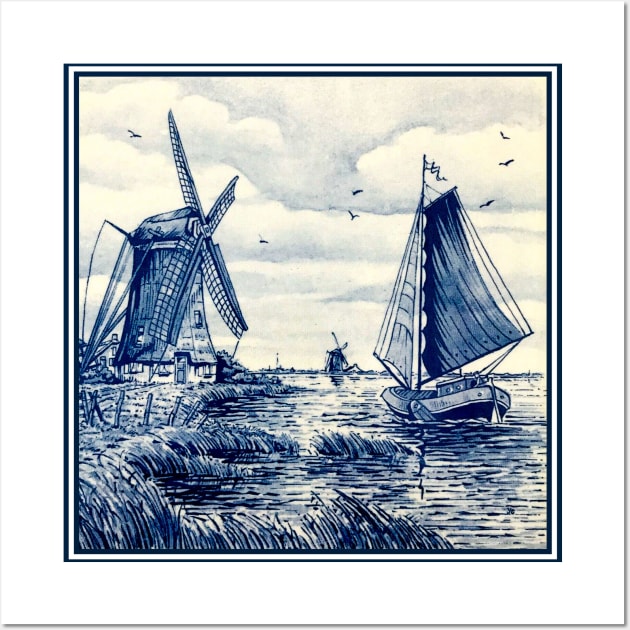 Dutch Blue Delft Windmills and Sailboat Wall Art by posterbobs